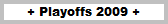 Playoffs 2009