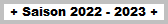 Saison 2022 - 2023